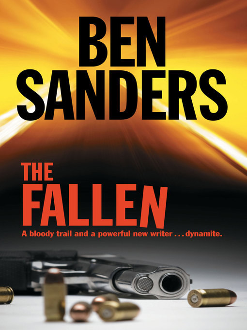 Title details for The Fallen by Ben Sanders - Available